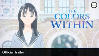 THE COLORS WITHIN  Official Trailer  In Theatres January 24