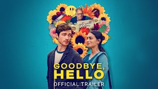 Goodbye Hello  Official Trailer  Gravitas Ventures