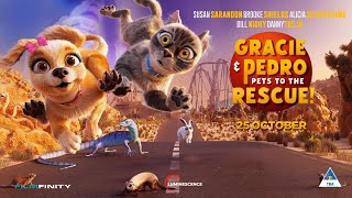 Gracie and Pedro Pets to the Rescue official trailer