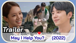 May I Help You Trailer October 2022 KDrama  Lee Hye Ri  Lee Jun Young Korean Drama