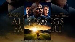 All Things Fall Apart