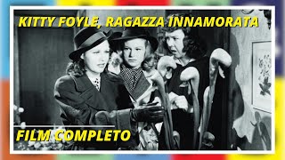 Kitty Foyle ragazza innamorata I Sentimentale I Film completo in Italiano