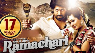 Mr And Mrs Ramachari Full Movie Dubbed In Hindi  Rocking Star Yash Radhika Pandit