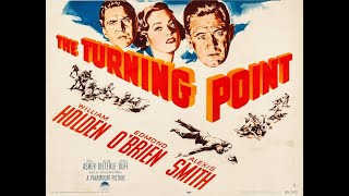 William Holden  Edmond OBrien in The Turning Point 1952  feat Ed Begley