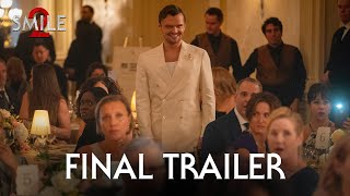 SMILE 2  Final Trailer 2024  Naomi Scott Lukas Gage