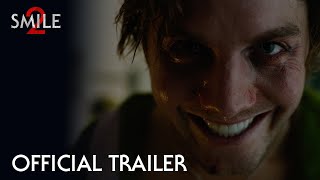 Smile 2  Official Trailer 2024 Movie  Naomi Scott Lukas Gage