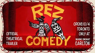 Rez Comedy 2024 Official Trailer rezcomedy