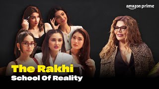 The Rakhi School Of Reality  The Tribe  Prime Video India