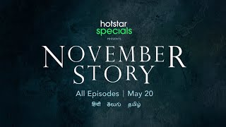 November Story Official Trailer  Hotstar Specials  Tamannaah Pasupathy  20th May  Hotstar US