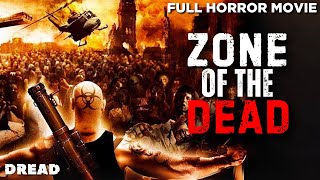 Zone of The Dead Full Movie  Full Zombie Horror Movie  SciFi Horror  DREAD