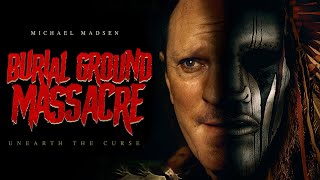 BURIAL GROUND MASSACRE Full Movie  Michael Madsen  Horror Movies  The Midnight Screening