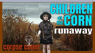 Children of the Corn Runaway 2018 Carnage Count