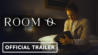 Room 0  Official Trailer 2024 Natalya V Wood Sean Collins