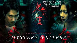 Stay away from this Cursed Building  Mystery Writers 2024 Taiwanese Horror Movie Recap