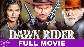 Dawn Rider  Full Western Movie  Donald Sutherland Christian Slater  MyTimeMoviesNow