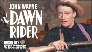 The Dawn Rider   WESTERN MOVIE  John Wayne  Free Cowboy Film  Full Movie