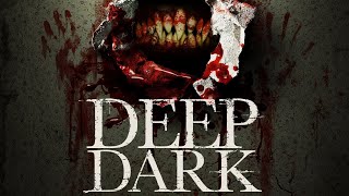 Deep Dark 2015  FULL HORROR MOVIE  Sean McGrath  Anne Sorce  Denise Poirier