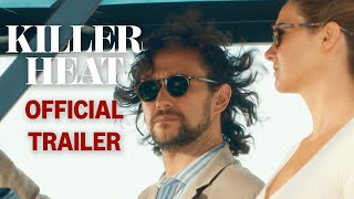 Killer Heat  Official Trailer  Prime Video