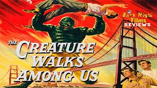 The Creature Walks Among Us 1956  Movie Review