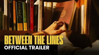 Between The Lines 2024  OFFICIAL TRAILER