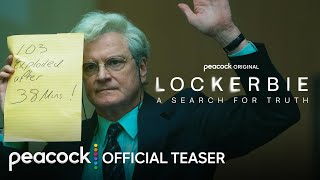 Lockerbie A Search For Truth  Official Teaser  Peacock Original