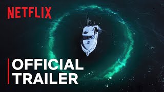 Investigation Alien  Official Trailer  Netflix