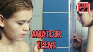 Amateur Teens  English Full Movie  Drama