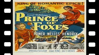 Prince Of Foxes 1949 Full Movie Staring Tyrone Power Orson Welles Wanda Hendrix Adventure Drama