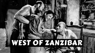 West of Zanzibar 1928 Silent  Full Movie  Lon Chaney Lionel Barrymore