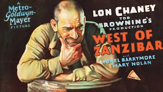 West of Zanzibar 1928 LON CHANEYLIONEL BARRYMORE