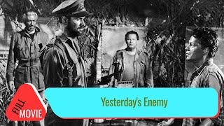 Yesterdays Enemy  English Full Movie  Drama War