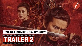 Baragaki Unbroken Samurai 2021   Movie Trailer 2  Far East Films