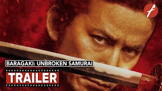 Baragaki Unbroken Samurai 2021   Movie Trailer  Far East Films