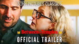 BETWEEN THE TEMPLES  Official Trailer 2024