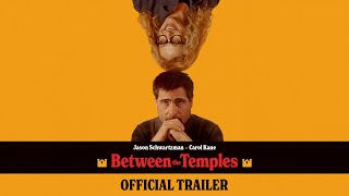 Between The Temples  Official Trailer  Only In Cinemas Now