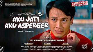 Aku Jati Aku Asperger  Jefri Nichol Hanggini Carissa Perusset  Film Bioskop Terbaru 2024