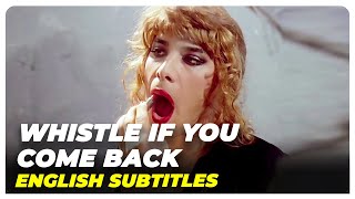 Whistle if You Come Back  Watch Full Turkish movie English Subtitles