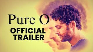 Pure O I Official Trailer HD I Drama I Out Now