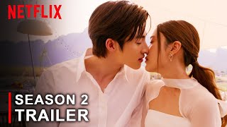 Ready Set Love Season 2  Netflix Teaser  Netflix  Release Date Episode 1 Cast Ending Review