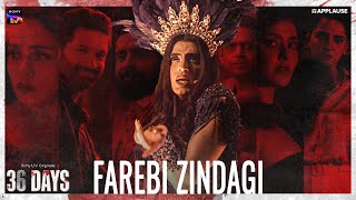 Farebi Zindagi ft Sushant Divgikar  36 Days  Sony LIV  Applause Entertainment