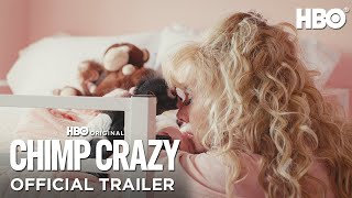 Chimp Crazy  Official Trailer  HBO