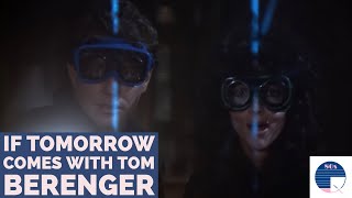 If Tomorrow Comes with Tom Berenger