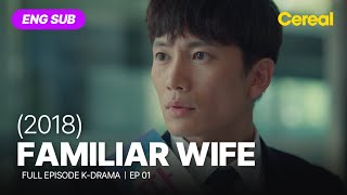 FULLSUB Familiar Wife 2018Ep01ENGSPA subbed kdramajisung hanjimin jangseungjo