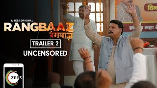 Rangbaaz  Uncensored Trailer 2  Saqib Saleem  A ZEE5 Original Web Series