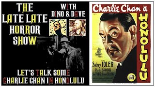 Charlie Chan In Honolulu With Sidney Toler  Review  Discussion  With Dino  Dave