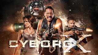 Cyborg X  Trailer