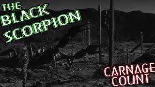 The Black Scorpion 1957 Carnage Count