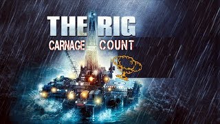 The Rig 2010 Carnage Count