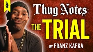 The Trial Franz Kafka Thug Notes Summary  Analysis