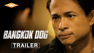 BANGKOK DOG  Official Trailer  Starring DY Sao  On Digital November 12